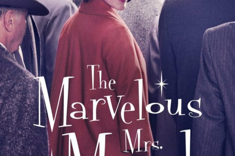 The Marvelous Mrs. Maisel Is A Must See