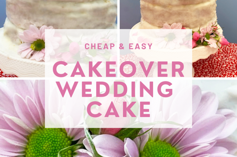 Cakeover Magic: Transforming Store-Bought Sponge Cakes into a Dream Wedding Cake